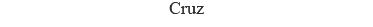 Cruz